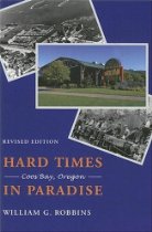 Hard Times in Paradise: Coos Bay, Oregon