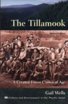 The Tillamook: A Created Forest Comes of Age